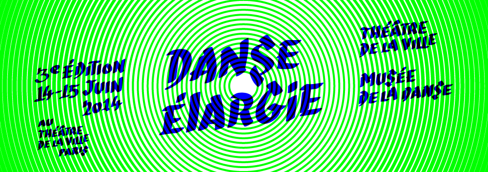 Danse Élargie, le 14 et 15 juin 2014. Organisée par le Théâtre de la ville et le Musée de la danse.