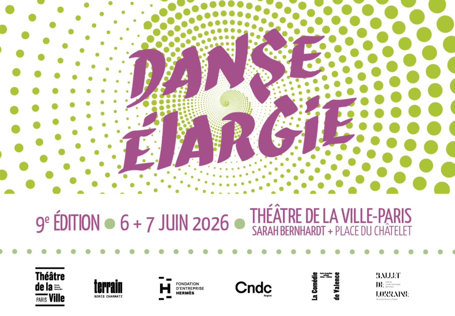 Danse Élargie, *Danse Élargie* est un concours international imaginé par *Boris Charmatz* Directeur du Musée de la danse (2009-2018) et de la compagnie Terrain, et *Emmanuel Demarcy-Mota*, Directeur du Théâtre de la Ville, et accompagné par la *Fondation d'entreprise Hermès* depuis sa première édition en 2010. 
Cette compétition est ouverte aux artistes de toutes disciplines (danse, théâtre, arts visuels, musique, philosophies poésie...).